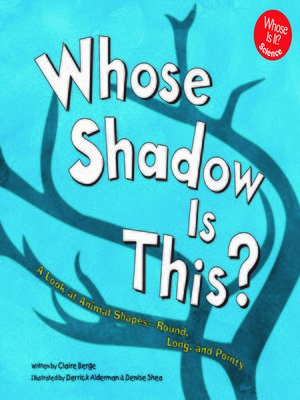 cover image of Whose Shadow Is This?